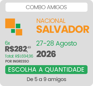 Ingresso Salvador - Combo Amigos - Lote 2