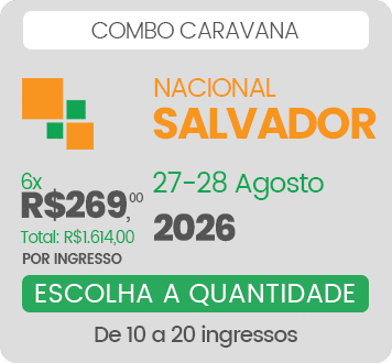 Ingresso Salvador - Combo Caravana - Lote 3
