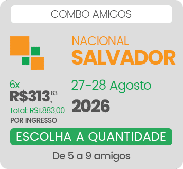 Ingresso Salvador - Combo Amigos - Lote 3