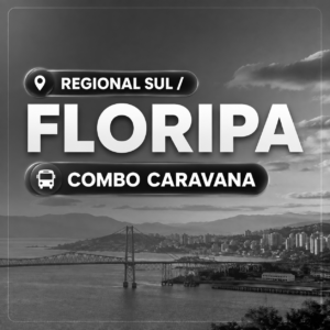 REGIONAL SUL / FLORIPA (Combo Caravana)