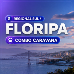 REGIONAL SUL / FLORIPA (Combo Caravana)